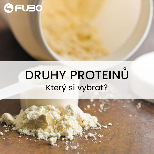 Proteiny - který si vybrat?