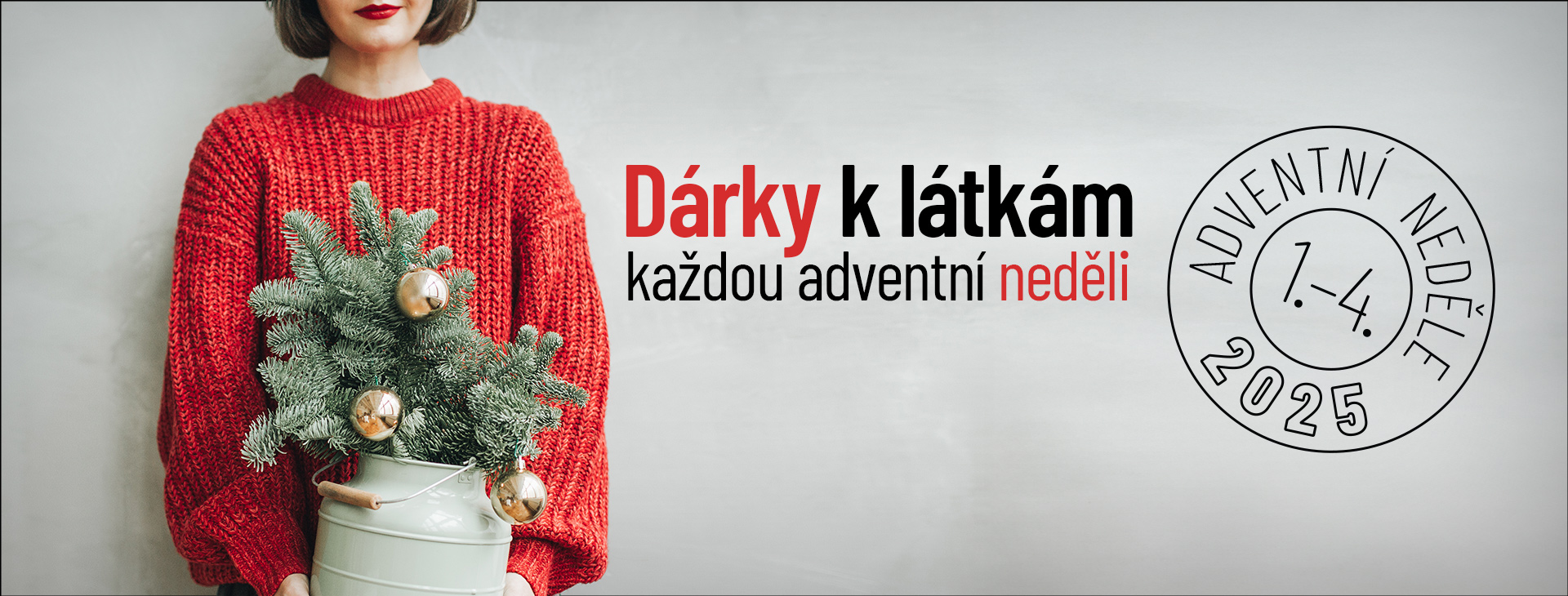 Dárky k látkám každou adventní neděli