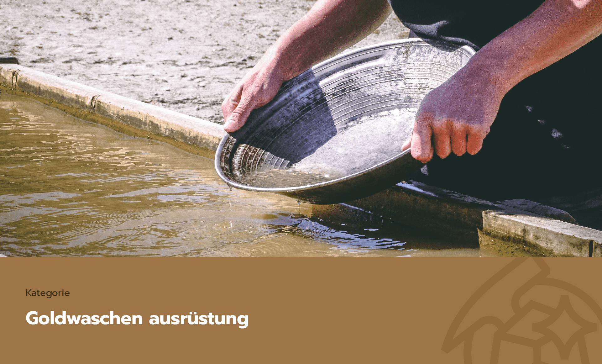 Ausrüstung zum Goldwaschen