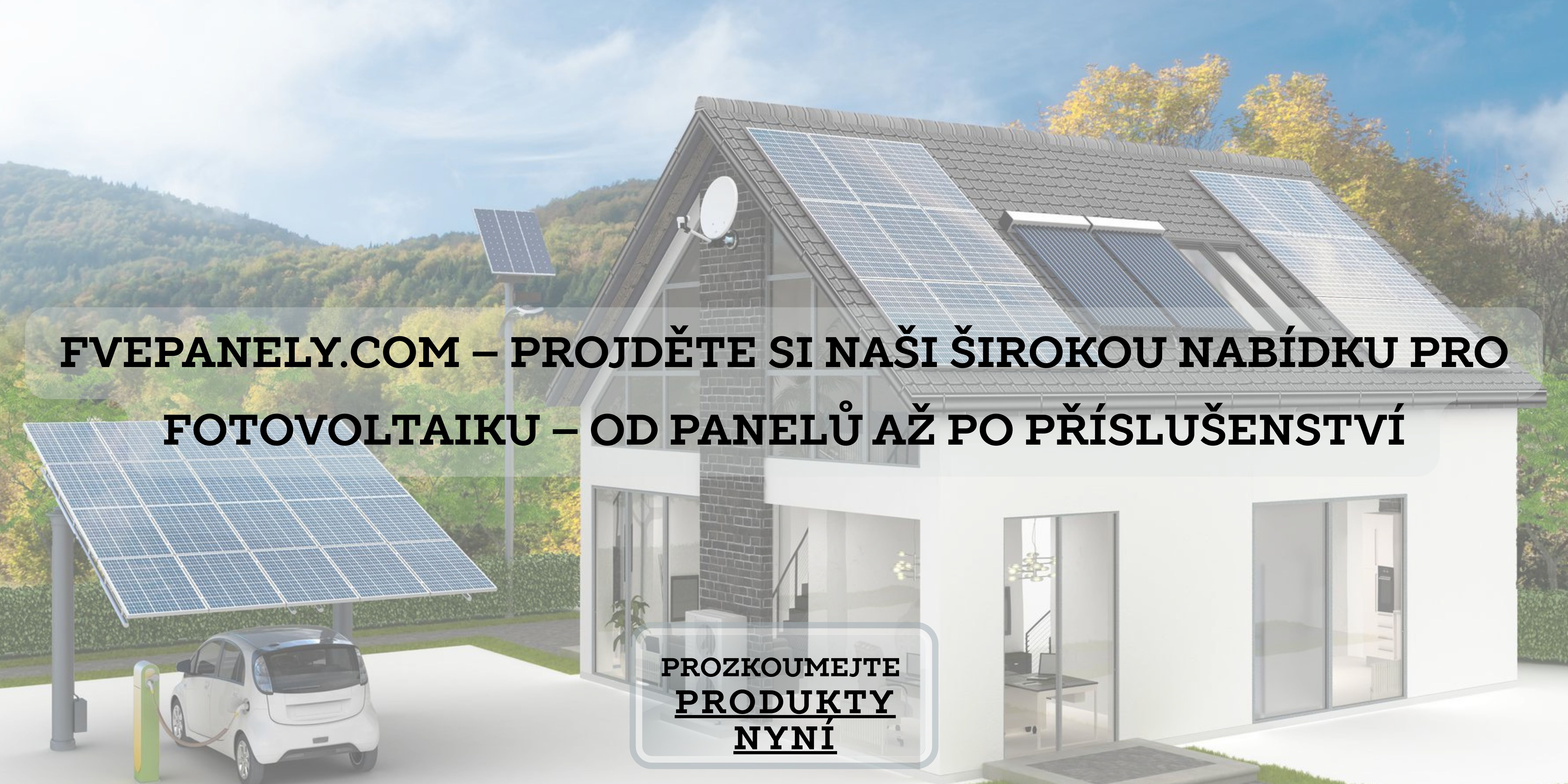Fotovoltaický systém se solárními panely a nabíječkou pro elektromobily pro efektivní domácnost
