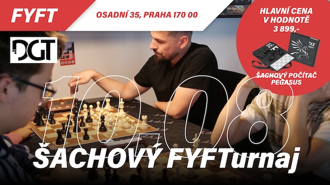 Šachový FYFTurnaj #2, 10.8.2024 | ft. DGT
