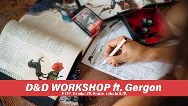 RPG WORKSHOP - pro začátečníky s vypravěčem GERGONEM 9.10 FYFT PRAHA