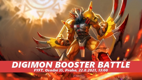 DIGIMON BOOSTER BATTLE - NEDĚLE 22.8. FYFT PRAHA