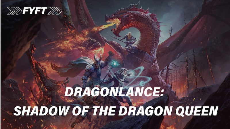 Dragonlance: Shadow of the Dragon Queen je tady