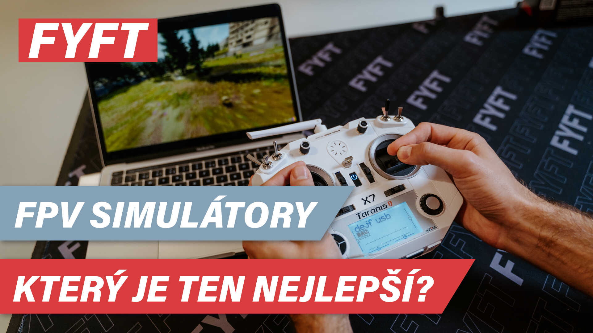 Jak vybrat FPV Simulátor