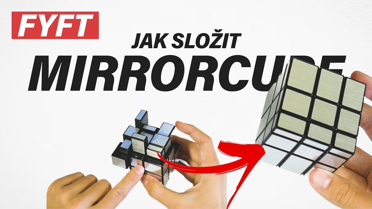 JAK SLOŽIT MIRROR CUBE | Návod pro začátečníky