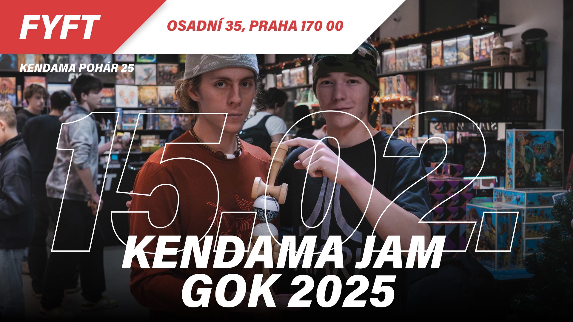 FYFT KENDAMA JAM #1 , 15.2.2025 FYFT PRAHA