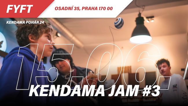 FYFT KENDAMA JAM #3 , 15.6.2024 FYFT PRAHA