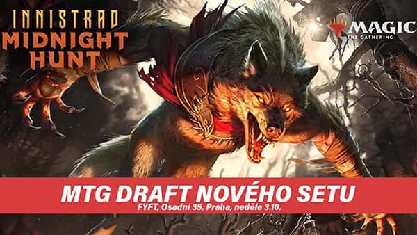 MTG DRAFT Innistrad: Midnight Hunt - 3.10 FYFT PRAHA