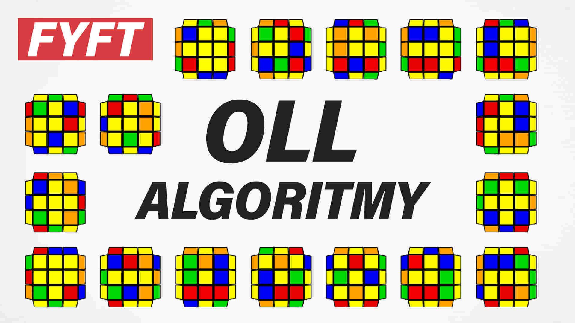 OLL algoritmy na Rubikovu kostku 3x3