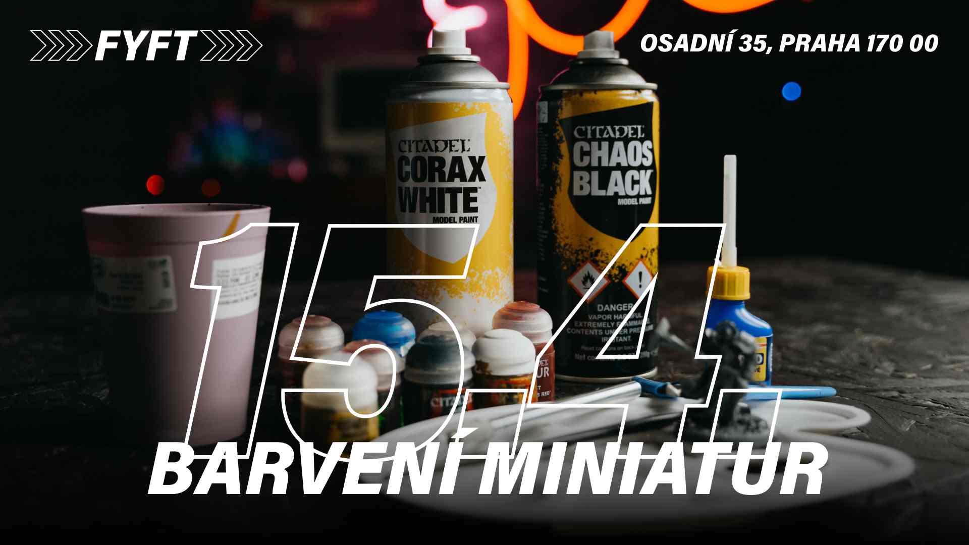 BARVENÍ MINIATUR - WORKSHOP pro začátečníky 15.4. FYFT PRAHA