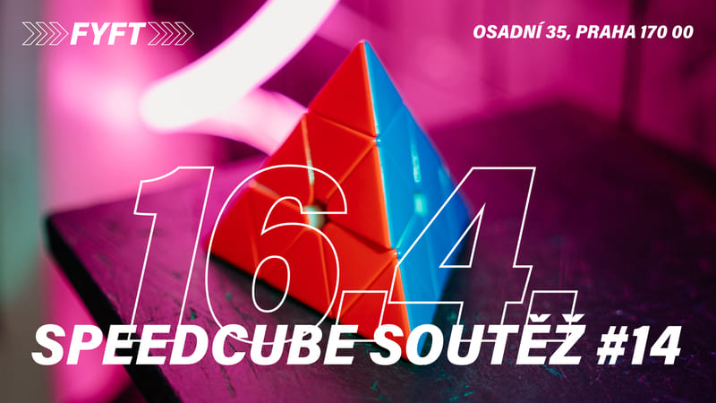 Speedcube soutěž #14 - 16.4.2023