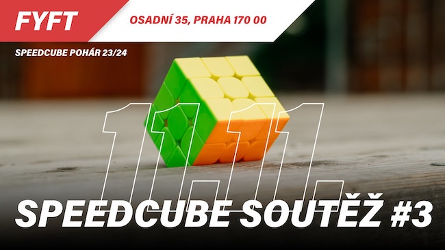 Speedcube soutěž #3 23/24 - 11.11.2023