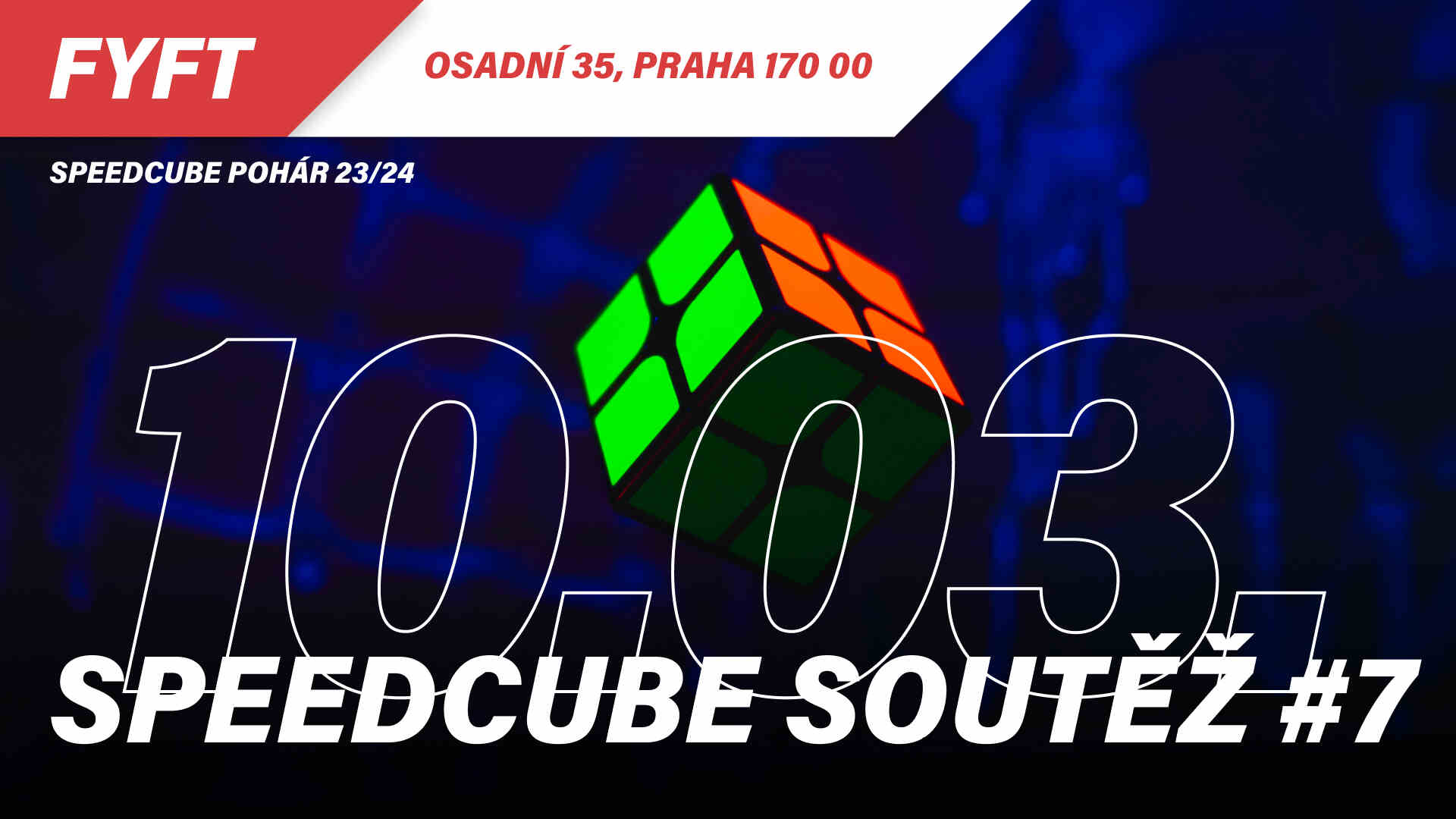 Speedcube soutěž #7 23/24 - 10.03.2024