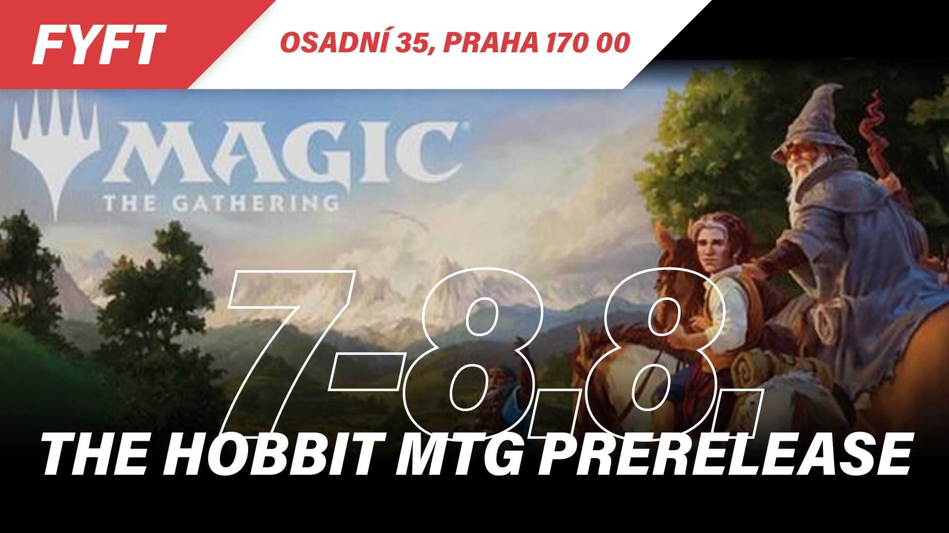 The Hobbit MTG Prerelease 7.-8.8.26