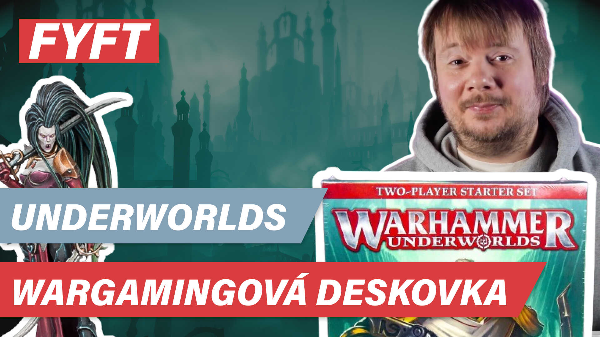 Underworlds - kombinace wargamingu a deskové hry?