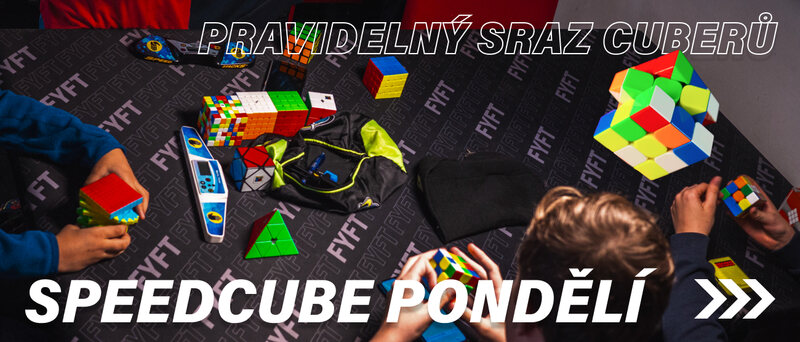 Doraž na speedcube pondělí ve FYFTu!