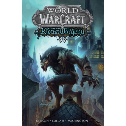 komiks v češtině World of WarCraft: Kletba Worgenů (CREW)