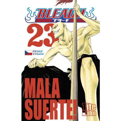 Bleach 23 - Mala Suerte! v češtině