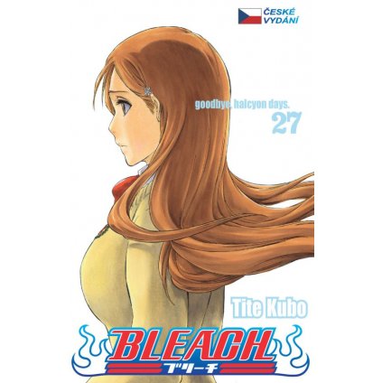 Bleach 27: Goodbye, halcyon days. v češtině