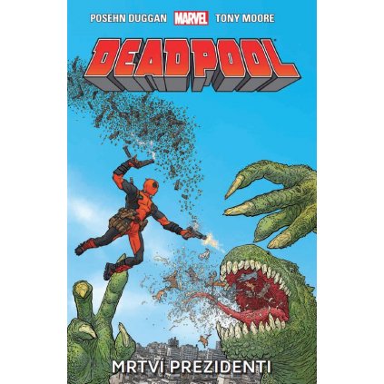 Deadpool 1: Mrtví prezidenti v češtině