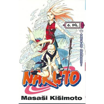 Naruto 06: Sakuřino rozhodnutí v češtině