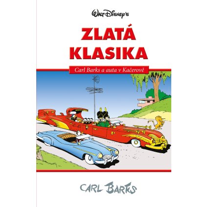 Disney Zlatá klasika Carl Barks