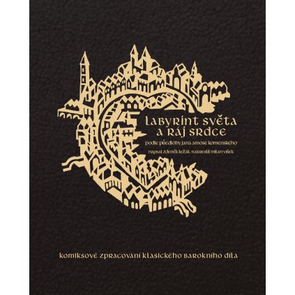 Labyrint světa a ráj srdce