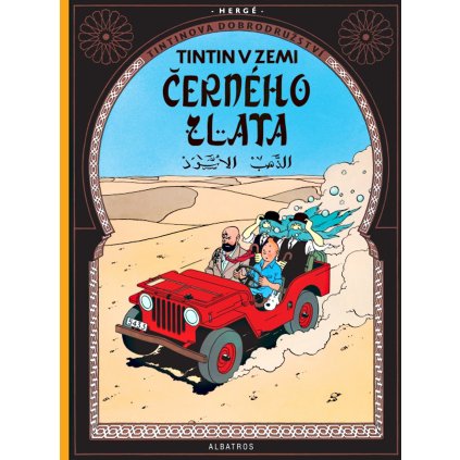 Tintin 15 - Tintin v zemi černého zlata