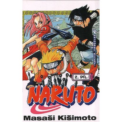 Naruto 2 - Nejhorší klient
