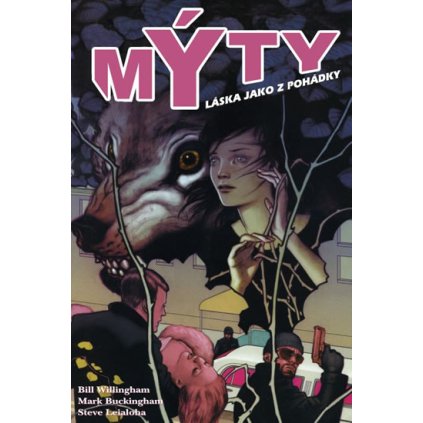 Mýty 3 - Láska jako z pohádky