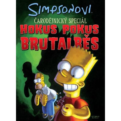 Simpsonovi Hokus Pokus Brutalběs