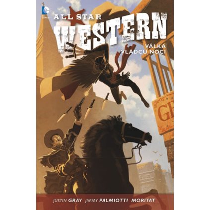 All Star Western 2 - Válka vládců noci