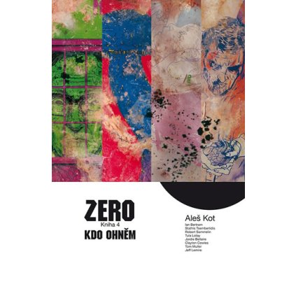 Zero 4 - Kdo ohněm