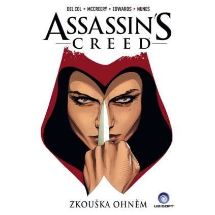Assassins Creed - Zkouška ohněm