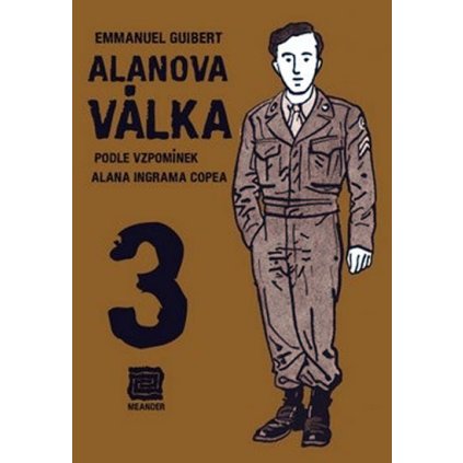Alanova válka 3 - Podle vzpomínek Alana Ingrama Copea