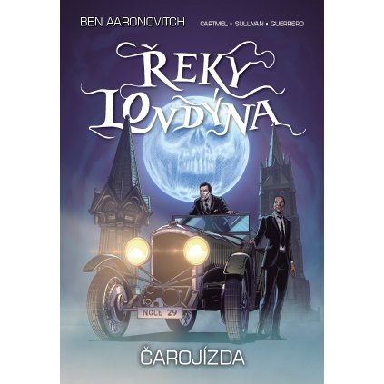 Řeky Londýna: Čarojízda
