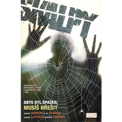 Skalpy 8 - Musíte hřešit, abyste byli spaseni