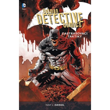 Batman Detective Comics 2 - Zastrašovací taktiky