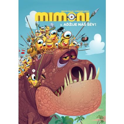 Mimoni 3 - Aďžije náš šév!