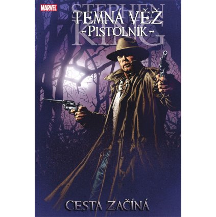 Temná věž 6 - Pistolník: Cesta začíná