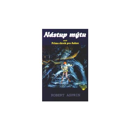 456627 nastup mytu aneb prima darek pro aahze