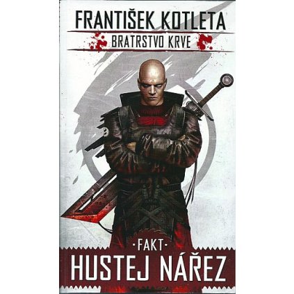 467205 fakt hustej narez bratrstvo krve 2