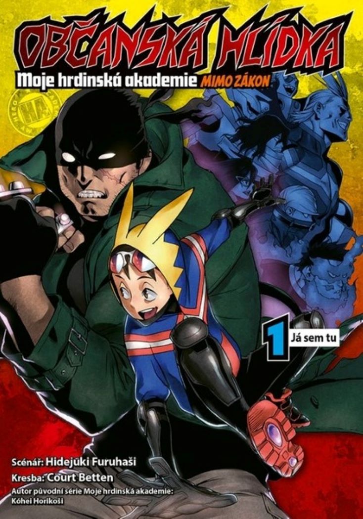 Občanská hlídka - Moje hrdinská akademie 01: Já 'sem tu (Crew) - manga
