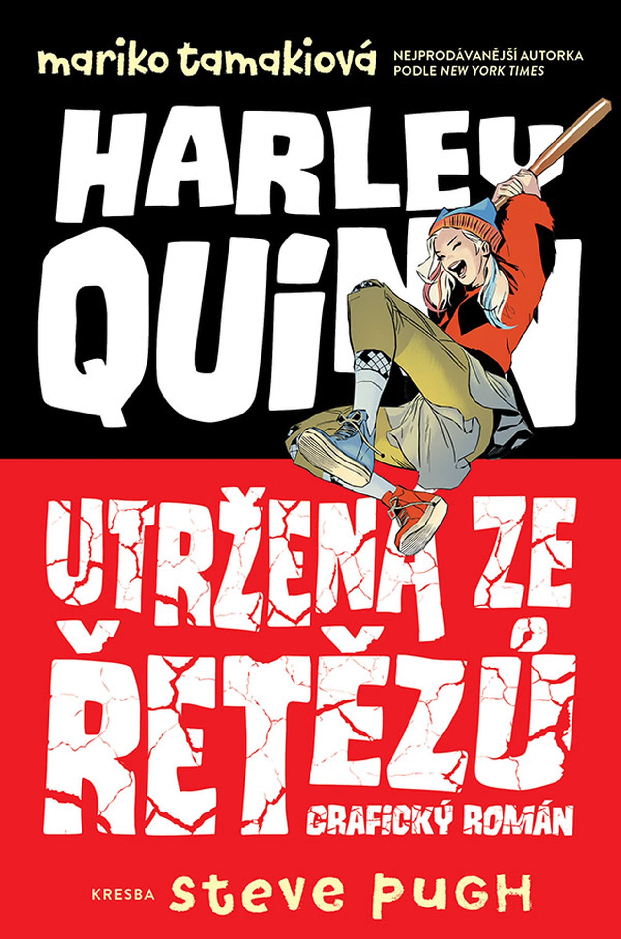 Harley Quinn - Utržená ze řetězů - Mariko Tamakiová
