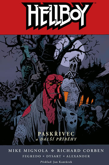 Comics Centrum Hellboy 10 - Paskřivec a další příběhy (2. vydání)