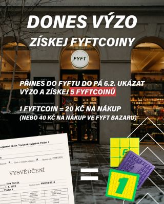 Až domů poneseš vysvědčení, vem to přes FYFT a získej FYFTcoiny 💡 👉Přines nám do 6.2. na naši pražskou pobočku (Osadní 35,...