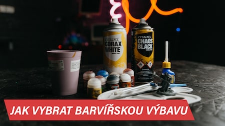 Jak vybrat akrylové barvy a štětce pro barvení modelů?
