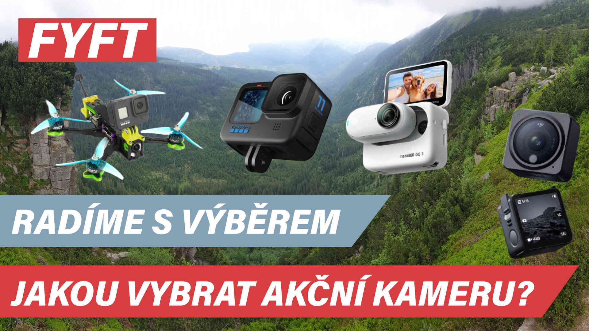 Jakou vybrat akční kameru na FPV dron?