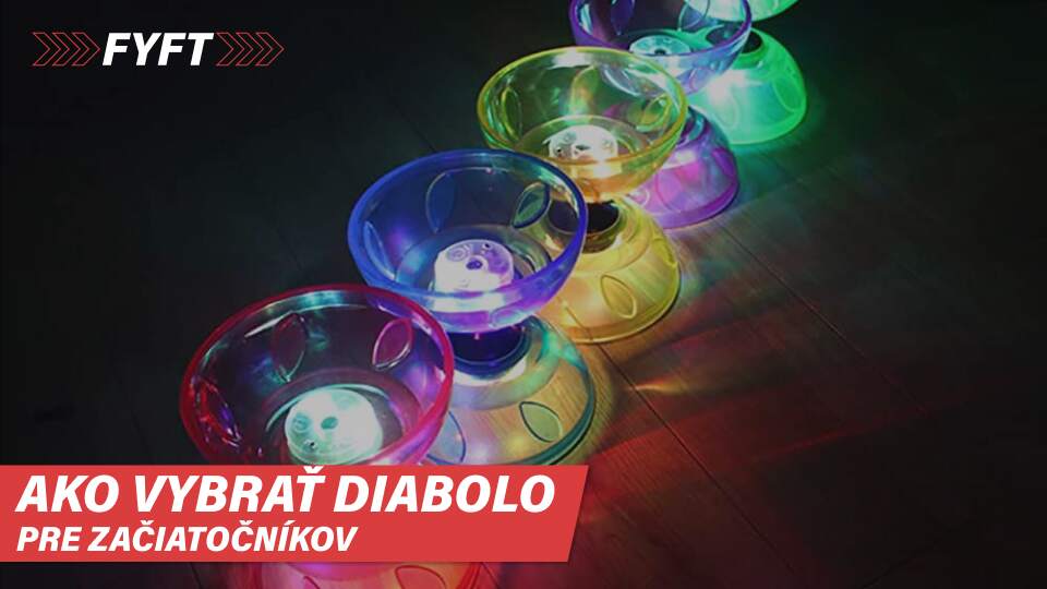 Ako vybrať diabolo pre začiatočníkov